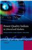 Power Quality Indices in Liberalized Markets