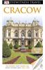 DK Eyewitness Travel Guide: Cracow
