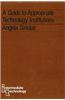 Guide to Appropriate Technology Institutions