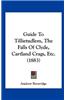 Guide to Tillietudlem, the Falls of Clyde, Cartland Crags, Etc. (1883)