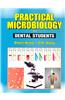 Practical Microbiology for Dental Students