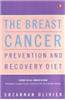 Breast Cancer Prevention and Recovery Diet