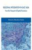 Regional Integration in East Asia: From the Viewpoint of Spatial Economics