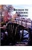 Bridges to Academic Writing