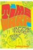 Time Warp: Been There, Done That