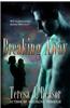 Breaking Away: Book 3 of the Seal Team Heartbreakers