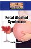 Fetal Alcohol Syndrome