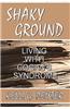 Shaky Ground