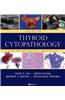 Atlas of Thyroid Cytopathology: With Histopathologic Correlations