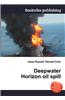 Deepwater Horizon Oil Spill