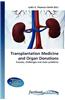Transplantation Medicine and Organ Donations