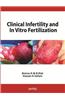 Clinical Infertility and in Vitro Fertilization