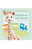 Sophie La Girafe: On the Move