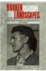 Broken Landscapes: Selected Letters of Ernie O'Malley 1924-1957