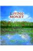 Living Monet: The Artist's Gardens