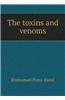Toxins and Venoms