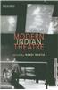 Modern Indian Theatre: A Reader