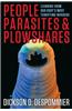 People, Parasites, and Plowshares: Learning from Our Body's Most Terrifying Invaders