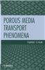 Porous Media Transport Phenomena