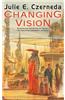 Changing Vision