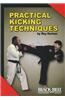 Practical Kicking Techniques