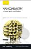 Nanochemistry: A Chemical Approach to Nanomaterials