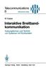 Interaktive Breitbandkommunikation