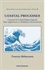 Coastal Processes: Concepts in Coastal Engineering and Their Application to Multifarious Environment