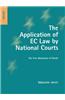 The Application of EC Law by National Courts: The Free Movement of Goods