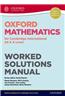 Oxford Mathematics for Cambridge International AS & A Level Worked Solutions Manual