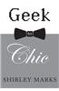 Geek to Chic