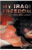 My Iraqi Freedom