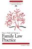 How to Build and Manage a Family Law Practice [With CDROM]