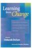 Learning from Change: Landmarks in Teaching and Learning in Higher Education from Change Magazine 1969-1999