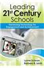 Leading 21st Century Schools: Harnessing Technology for Engagement and Achievement