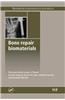 Bone Repair Biomaterials
