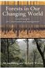 Forests in Our Changing World: New Principles for Conservation and Management