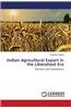 Indian Agricultural Export in the Liberalized Era