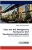 Value and Risk Management for Dynamic Brief Development in Construction