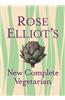 Rose Elliot's New Complete Vegetarian