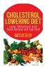 Cholesterol Lowering Diet: Lower Cholesterol with Paleo Recipes and Low Carb