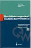 Qualitatsmanagement Multimedial Vermitteln: Entwicklung, Gestaltung Und Einsatz Computerbasierter Lernmedien