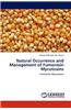 Natural Occurrence and Management of Fumonisin Mycotoxins