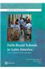 Faith-Based Schools in Latin America: Case Studies on Fe y Alegria