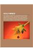 Gold Mines: Gold Mines in Argentina, Gold Mines in Australia, Gold Mines in Brazil, Gold Mines in Canada, Gold Mines in Chile