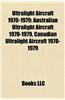 Ultralight Aircraft 1970-1979: Australian Ultralight Aircraft 1970-1979, Canadian Ultralight Aircraft 1970-1979