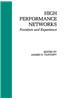 High Performance Networks: Frontiers and Experience