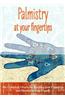 Palmistry at Your Fingertips