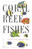 Coral Reef Fishes: Indo-Pacific and Caribbean