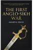 The First Anglo-Sikh War